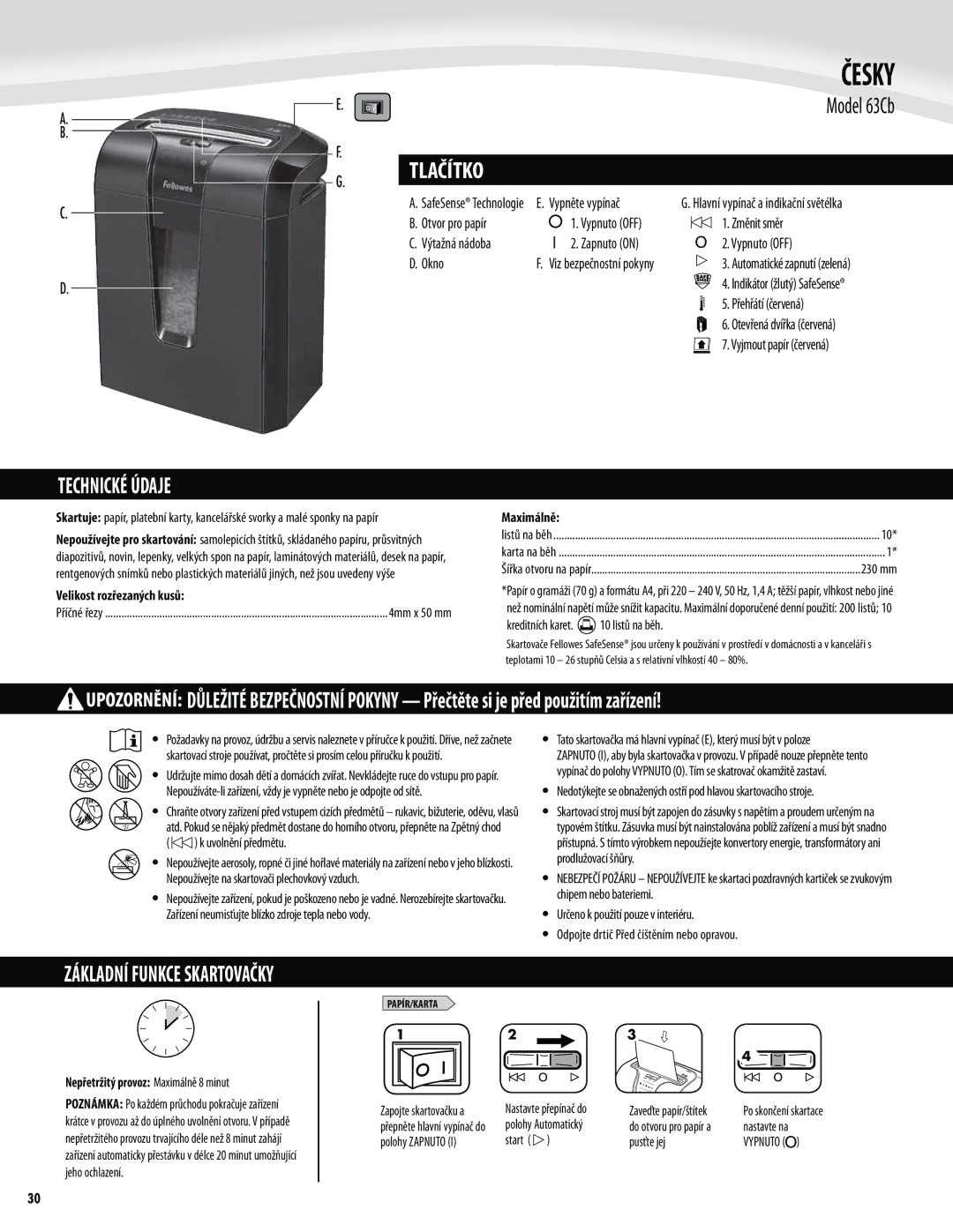 Fellowes 63cb manual Česky, Tlačítko, Technické Údaje 