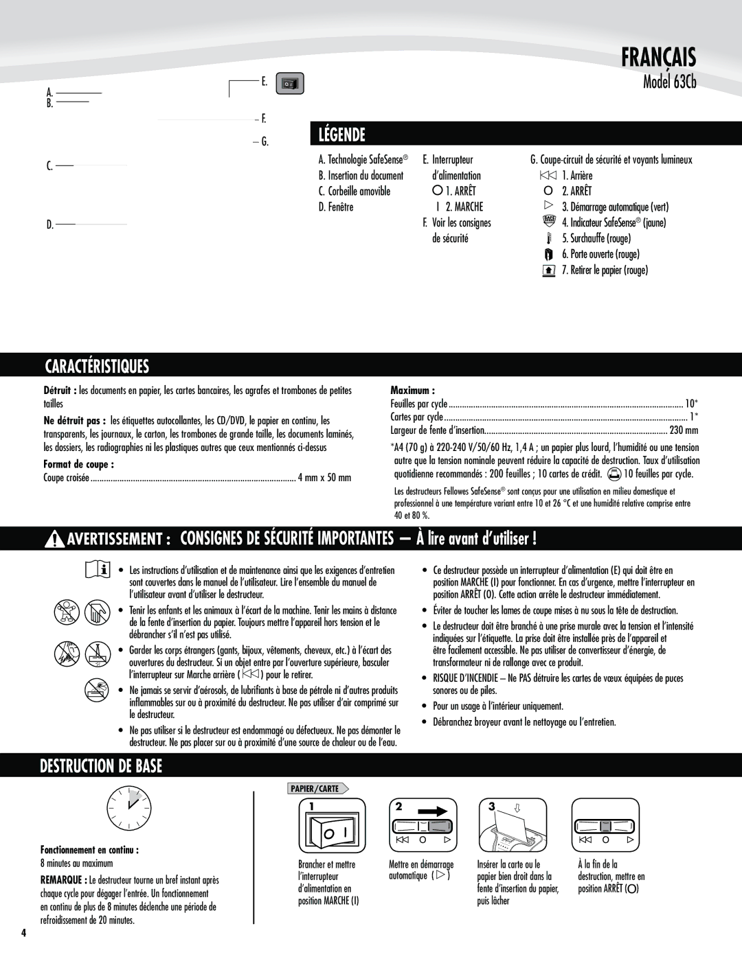 Fellowes 63cb manual Légende, Caractéristiques, Destruction DE Base, Foðusf, %ÏNBSSBHFBVUPNBUJRVF Wfsu 