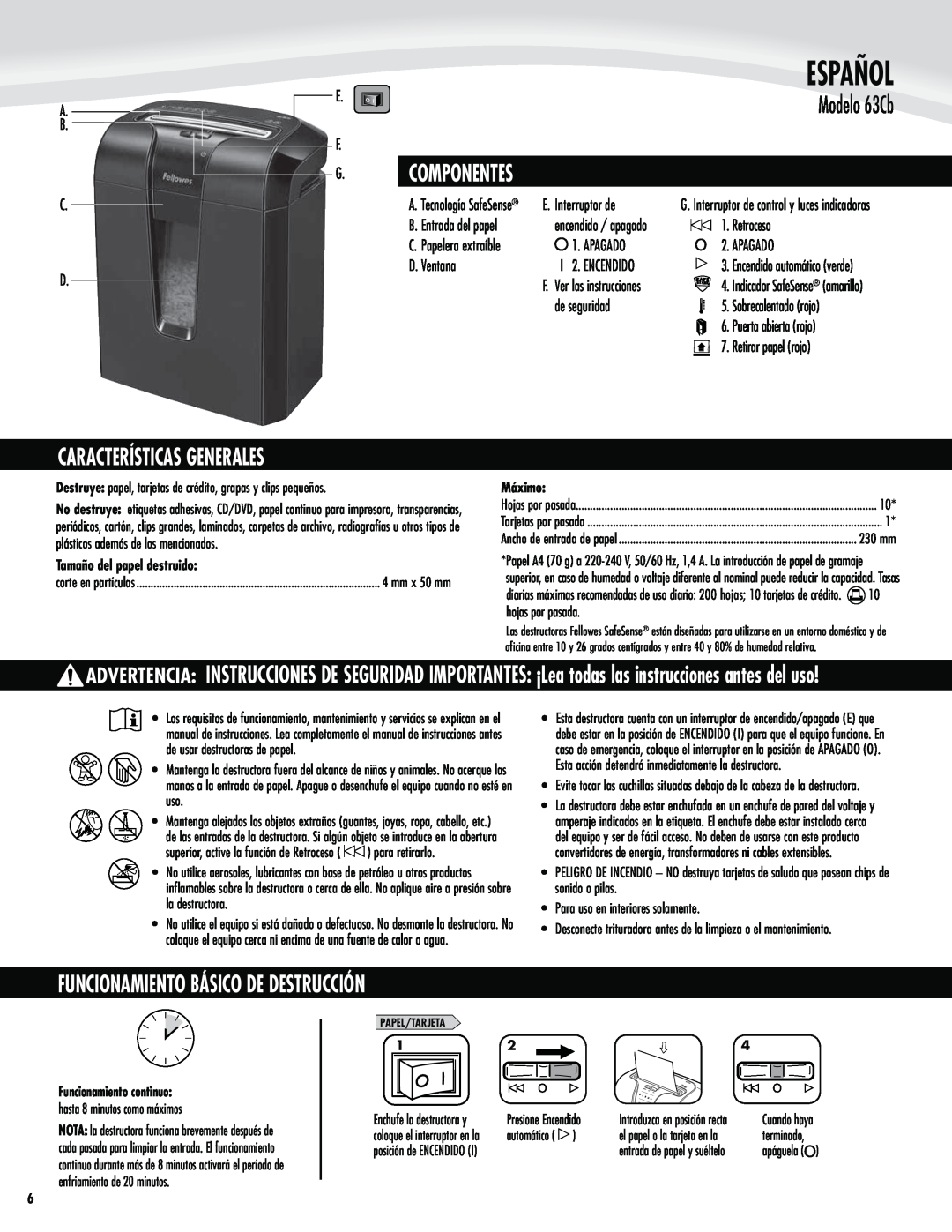 Fellowes 63cb manual Español, Modelo 63Cb, Funcionamiento Básico De Destrucción, Características Generales, Componentes 