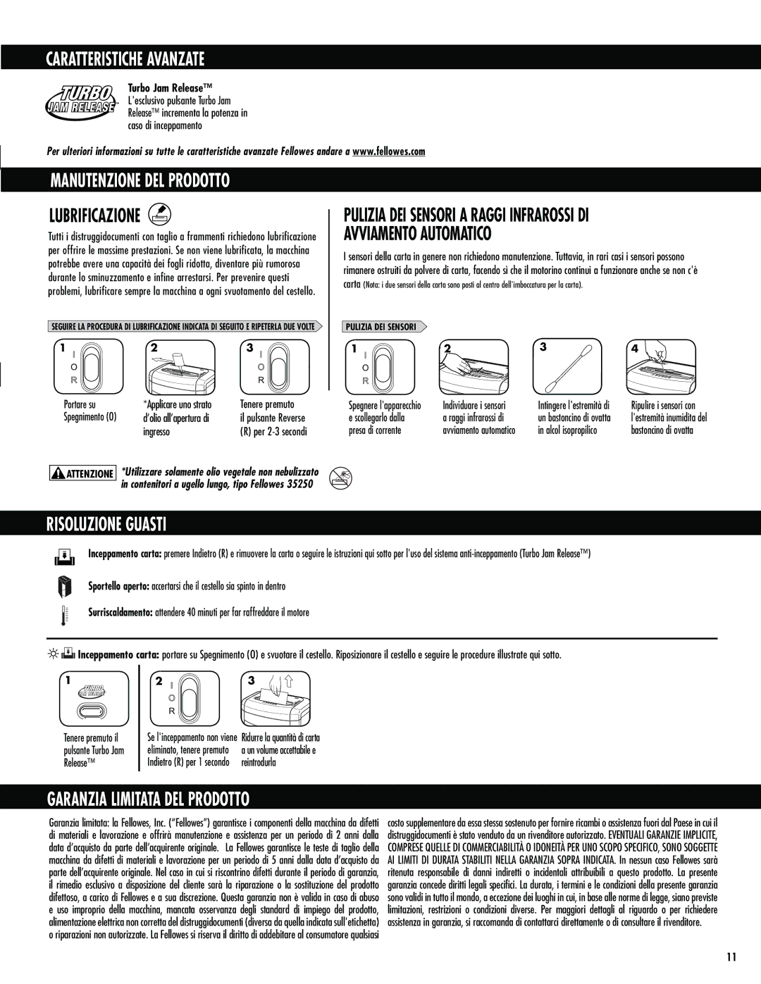 Fellowes 72Ct manual Caratteristiche Avanzate, Lubrificazione, Avviamento Automatico, Risoluzione Guasti 