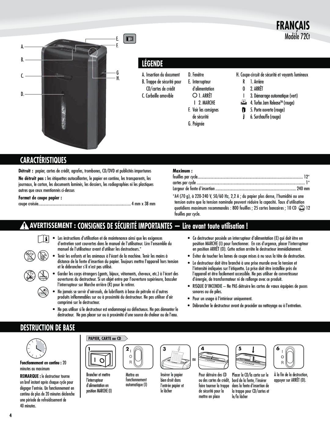 Fellowes 72Ct manual Légende, Caractéristiques, Arrêt, Marche, Format de coupe papier 