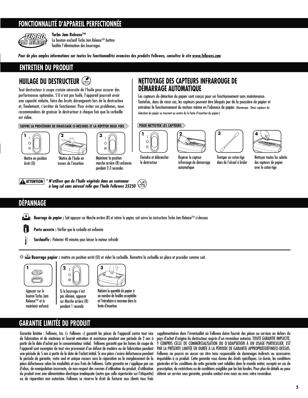 Fellowes 72Ct manual Fonctionnalité Dappareil Perfectionnée, Entretien DU Produit, Dépannage, Garantie Limitée DU Produit 