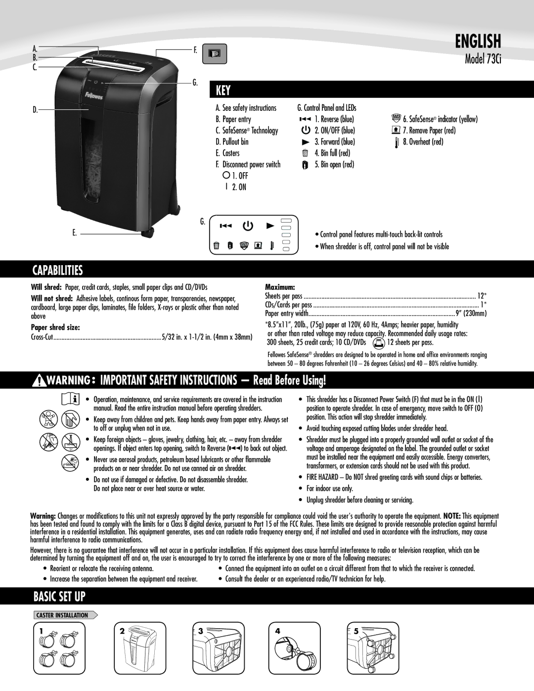 Fellowes 73Ci manual Key, Capabilities, Basic SET UP, Paper shred size, Maximum 