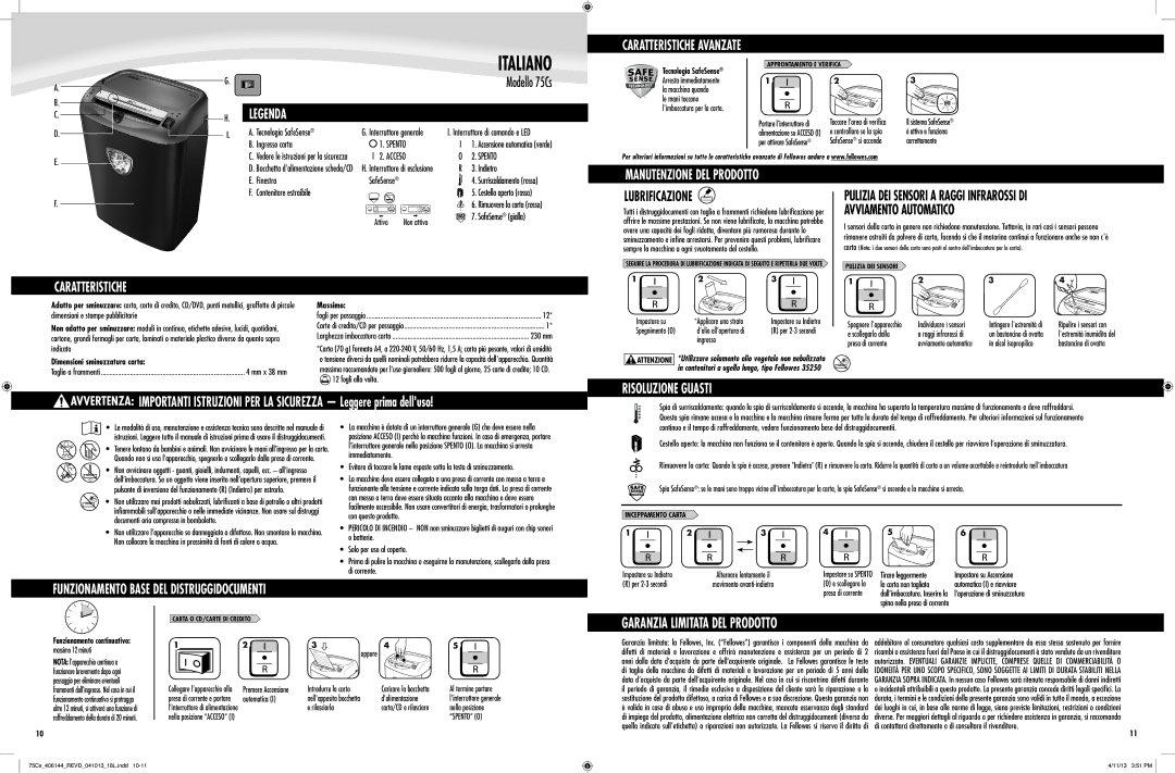 Fellowes 75Cs manual Italiano, Caratteristiche, Risoluzione Guasti, Funzionamento Base DEL Distruggidocumenti 