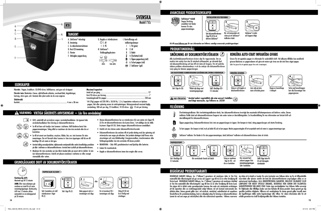 Fellowes 75Cs manual Begränsad Produktgaranti 