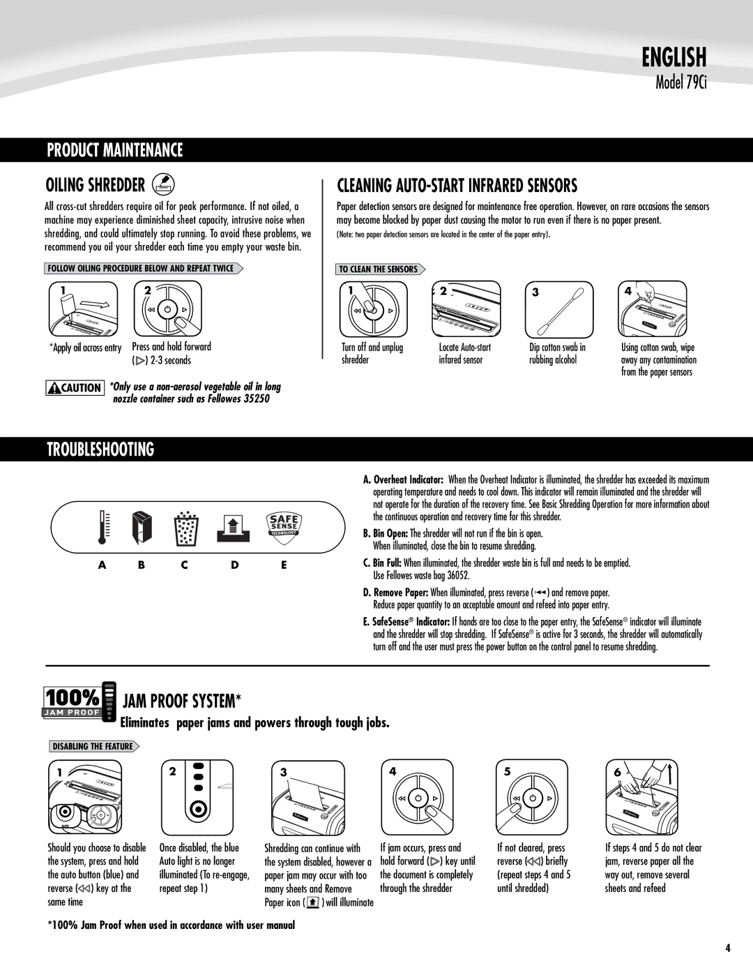 Fellowes 79Ci manual Product Maintenance, Oiling Shredder, Troubleshooting, JAM Proof System, Eliminates 