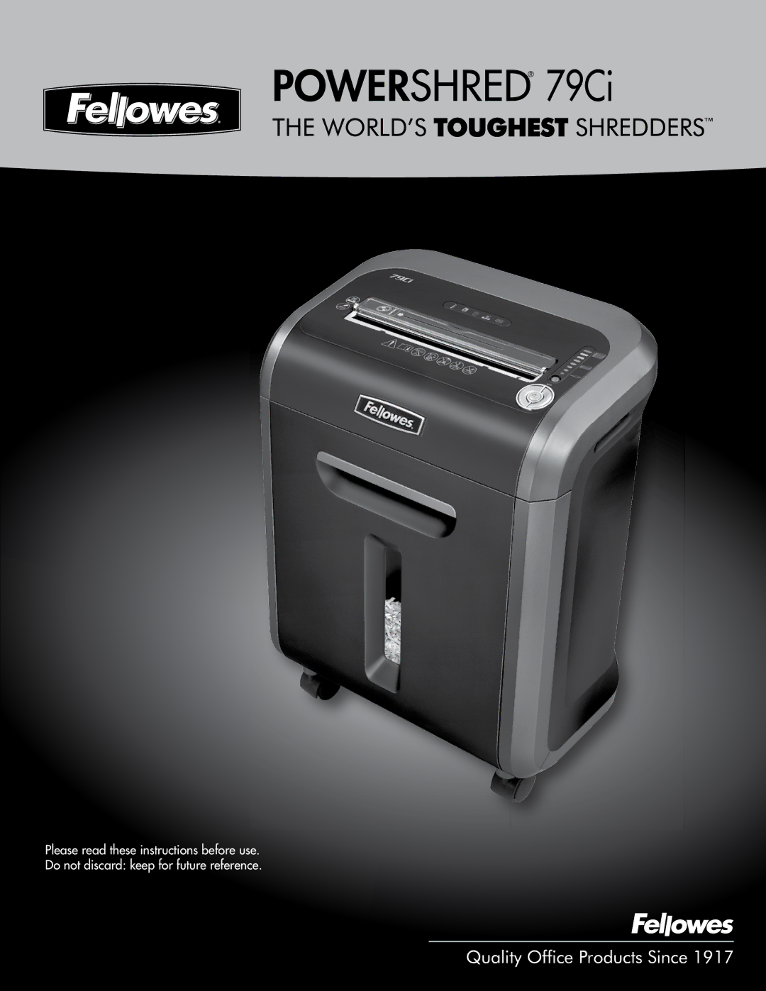 Fellowes manual Powershred 79Ci 