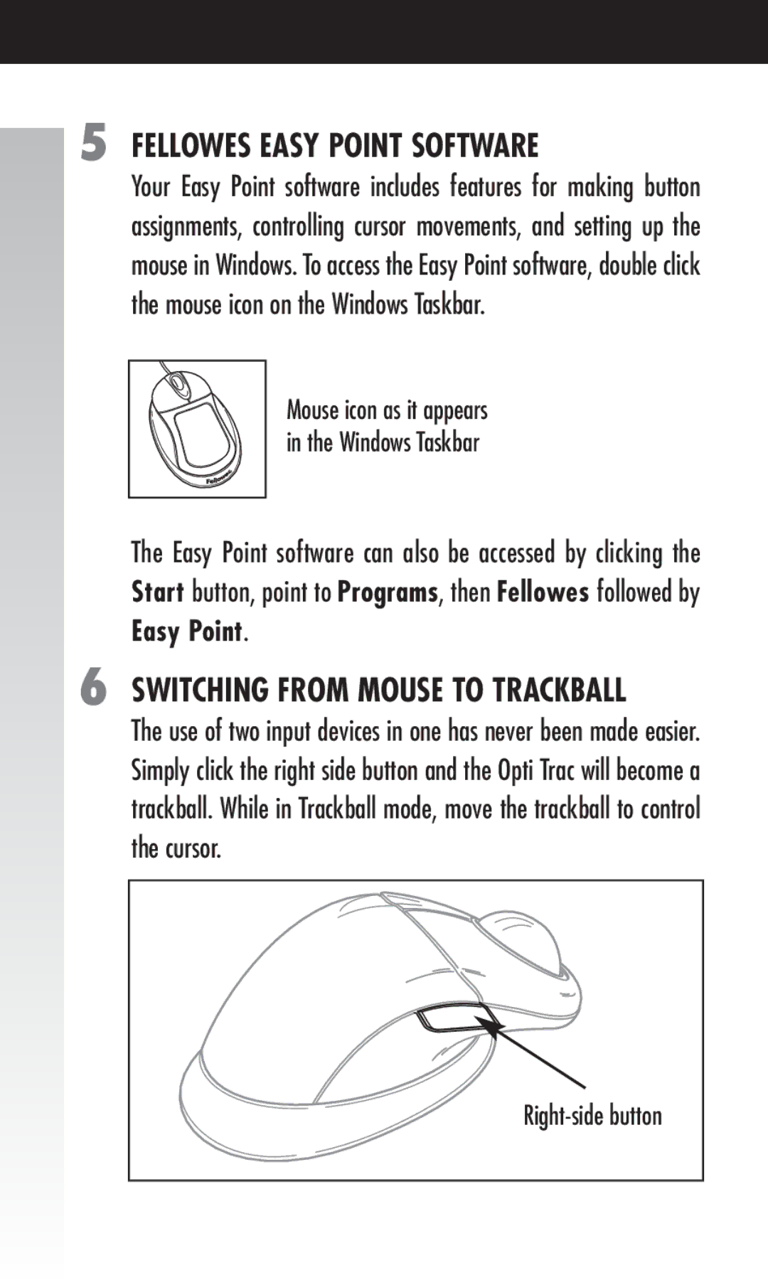 Fellowes 854576 manual Fellowes Easy Point Software, Switching from Mouse to Trackball 