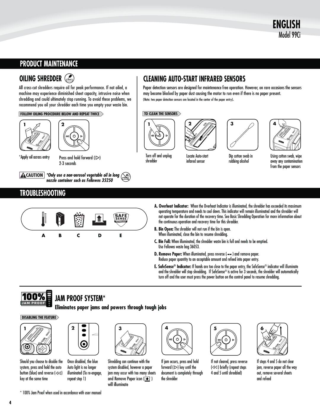 Fellowes 99Ci manual Product Maintenance, Oiling Shredder, Cleaning AUTO-START Infrared Sensors, Troubleshooting 