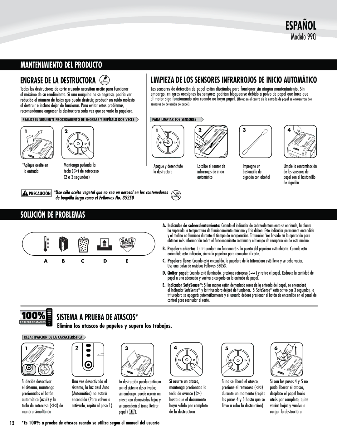 Fellowes 99Ci manual Mantenimiento DEL Producto, Solución DE Problemas, Sistema a Prueba DE Atascos 