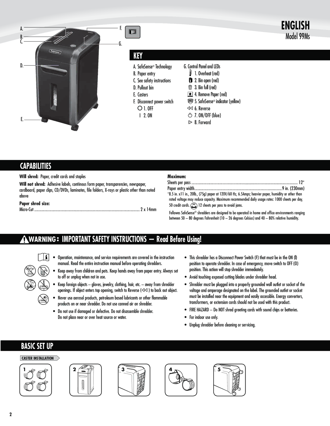 Fellowes 99Ms manual Key, Capabilities, Basic SET UP, Paper shred size, Maximum 