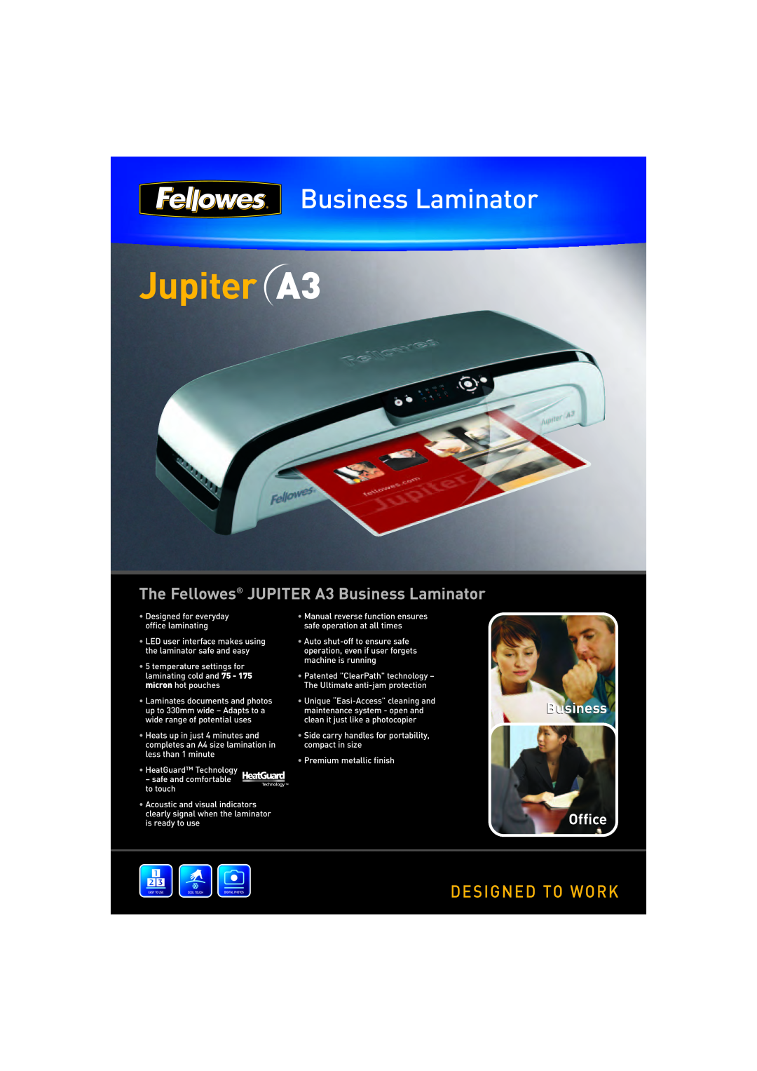 Fellowes a3 manual Designed To Work, The Fellowes JUPITER A3 Business Laminator, Office 