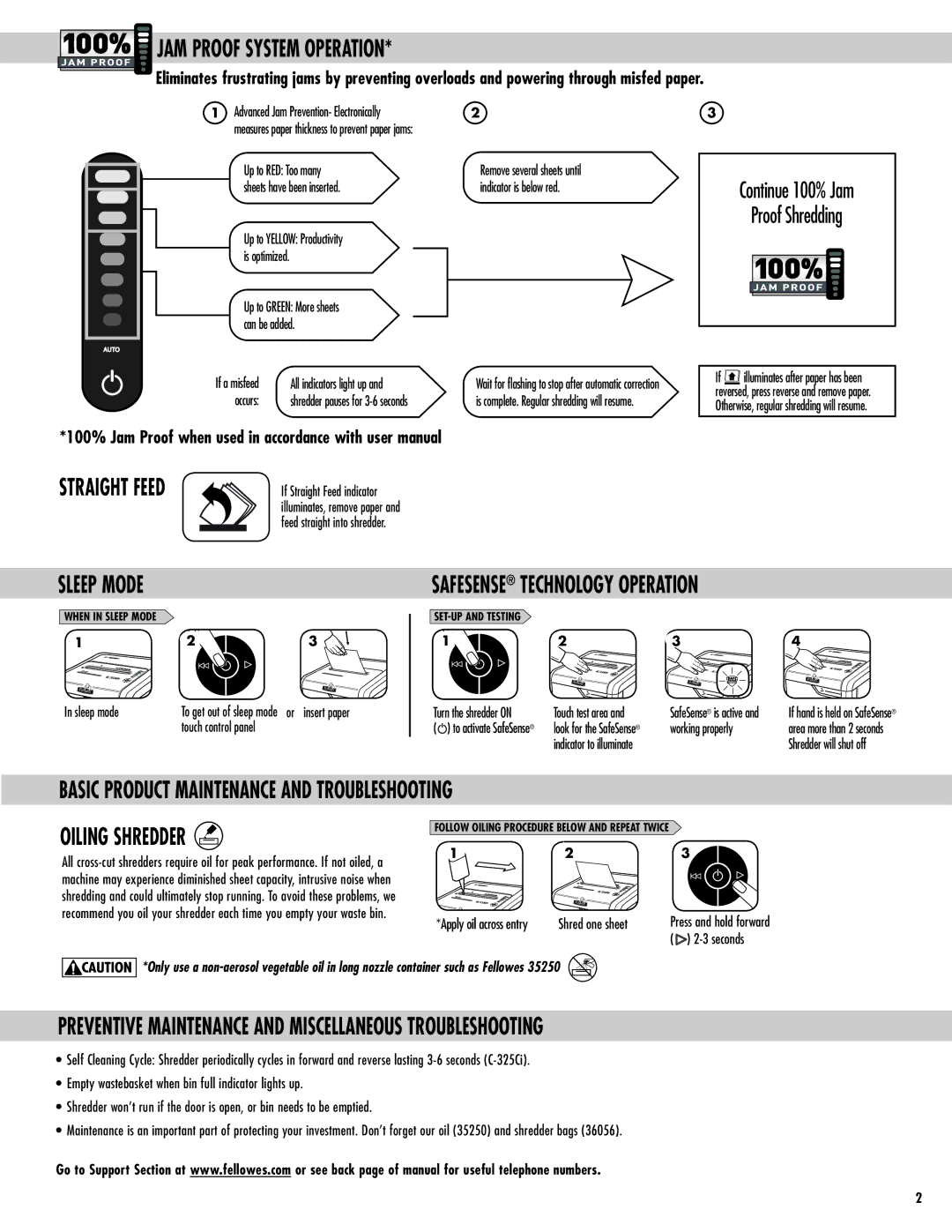 Fellowes C-325CI, C-325I manual JAM Proof System Operation, Straight Feed Sleep Mode, Safesense Technology Operation 