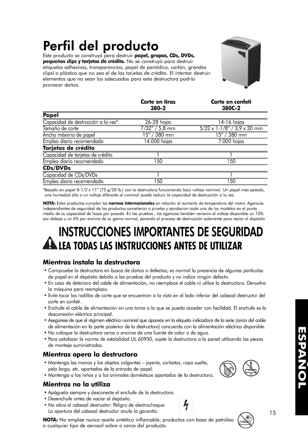 Fellowes C-380C, 380-2, 380C-2 manual Perfil del producto, Mientras instala la destructora, Mientras opera la destructora 