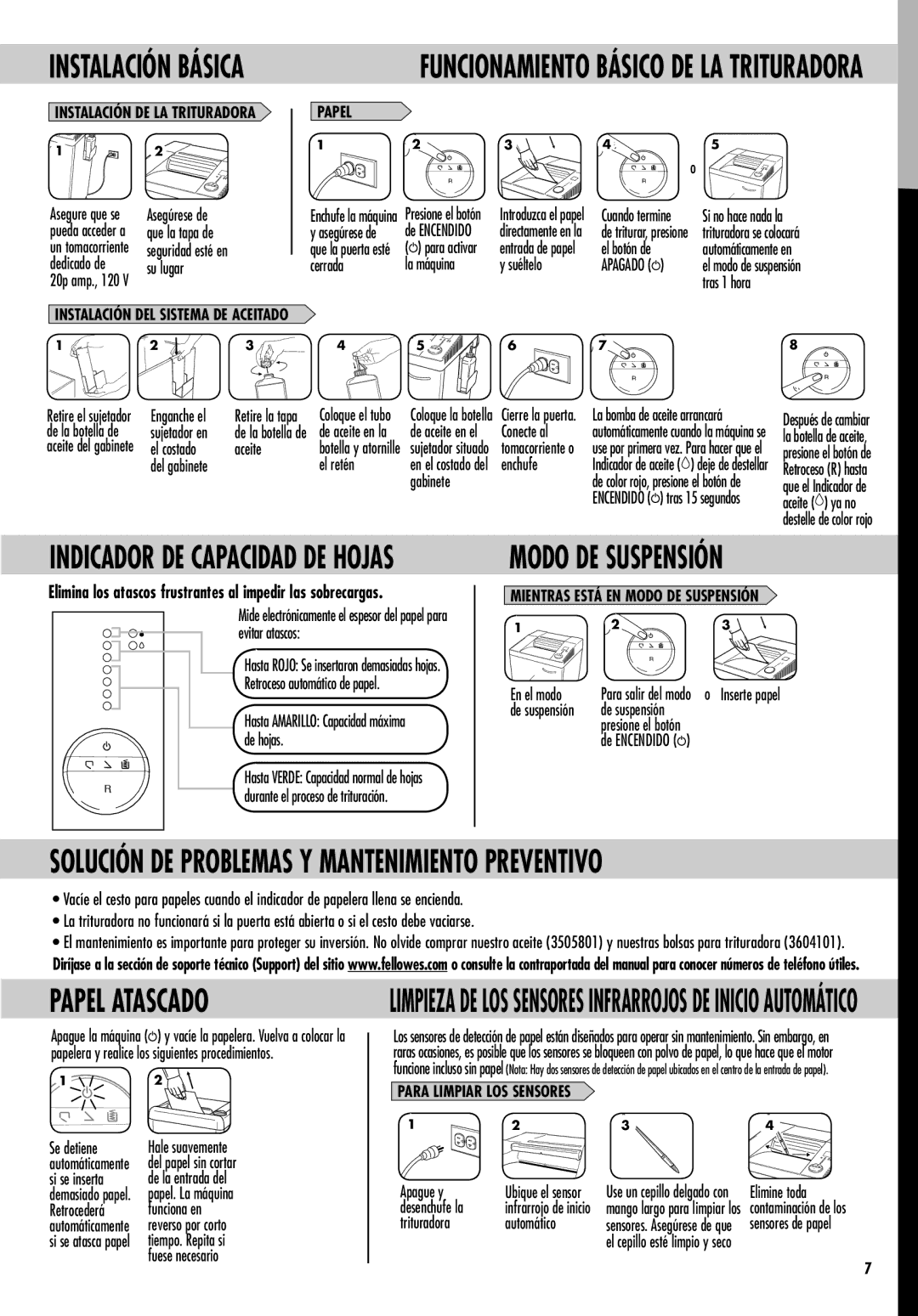 Fellowes C-525C manual Instalación Básica, Modo DE Suspensión, Papel Atascado, Funcionamiento Básico DE LA Trituradora 