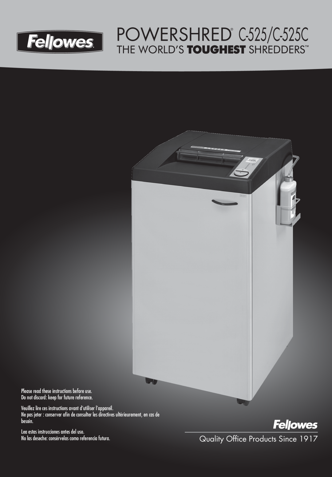 Fellowes manual POWERSHRED C-525/C-525C, Quality Office Products Since 
