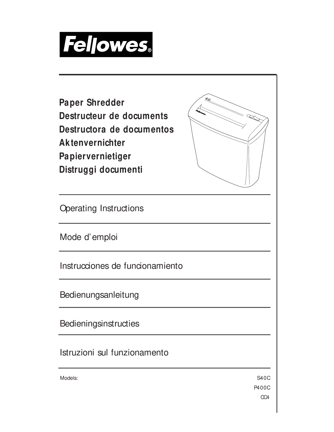 Fellowes P400C operating instructions CC4 