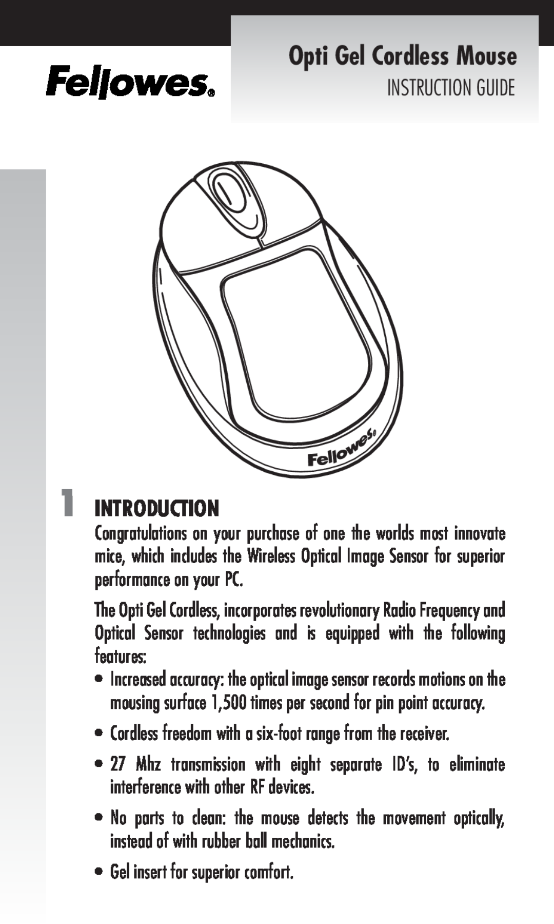 Fellowes manual Introduction, Gel insert for superior comfort, Opti Gel Cordless Mouse, Instruction Guide 
