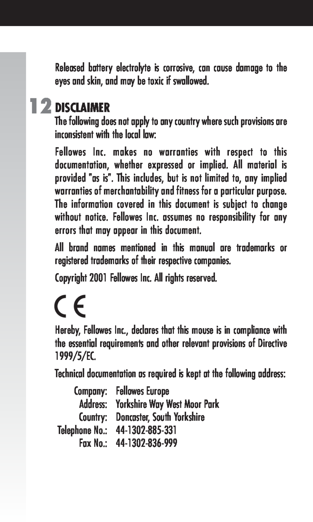 Fellowes Cordless Mouse Disclaimer, Copyright 2001 Fellowes Inc. All rights reserved, Fellowes Europe, Address, Country 