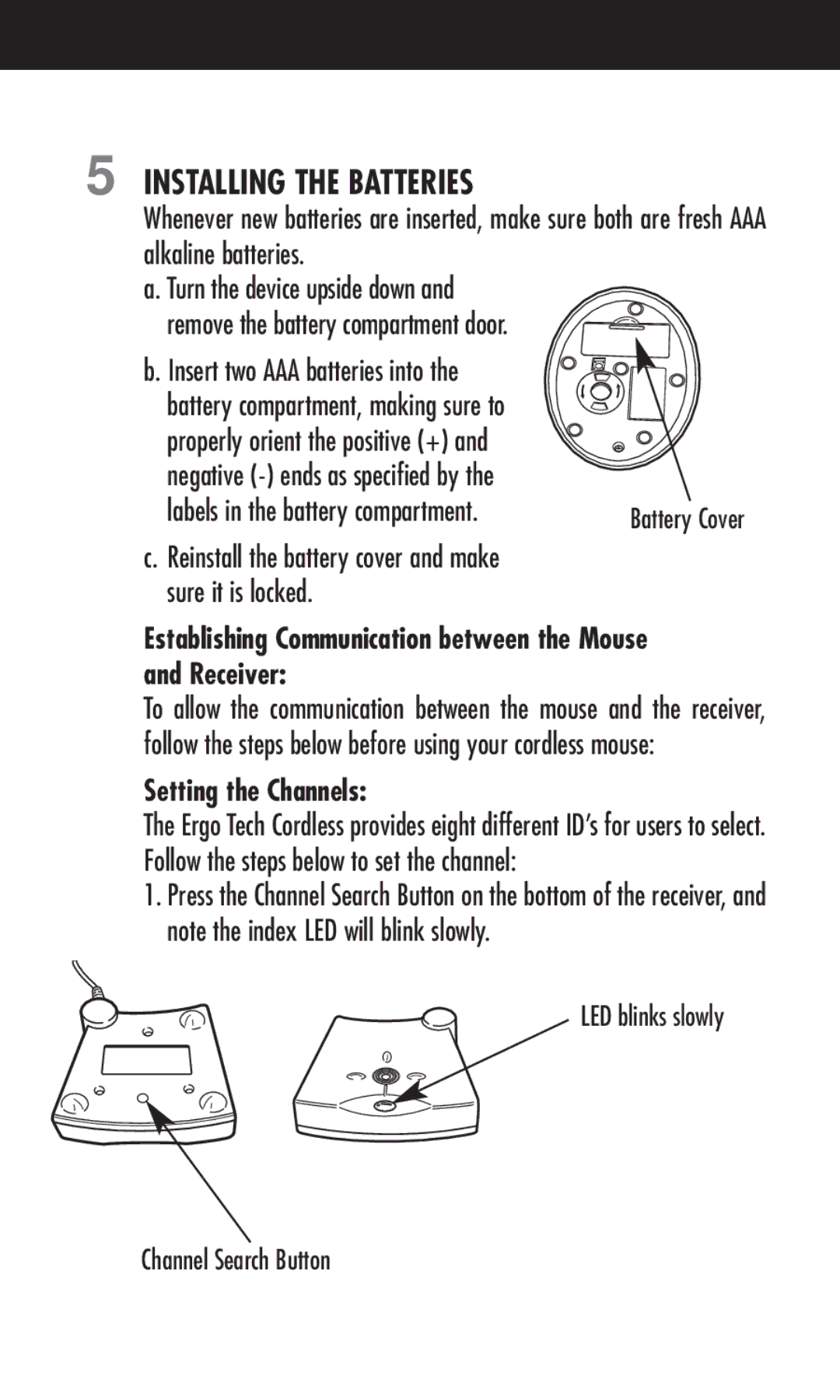 Fellowes Cordless manual Installing the Batteries, Insert two AAA batteries into, Setting the Channels 