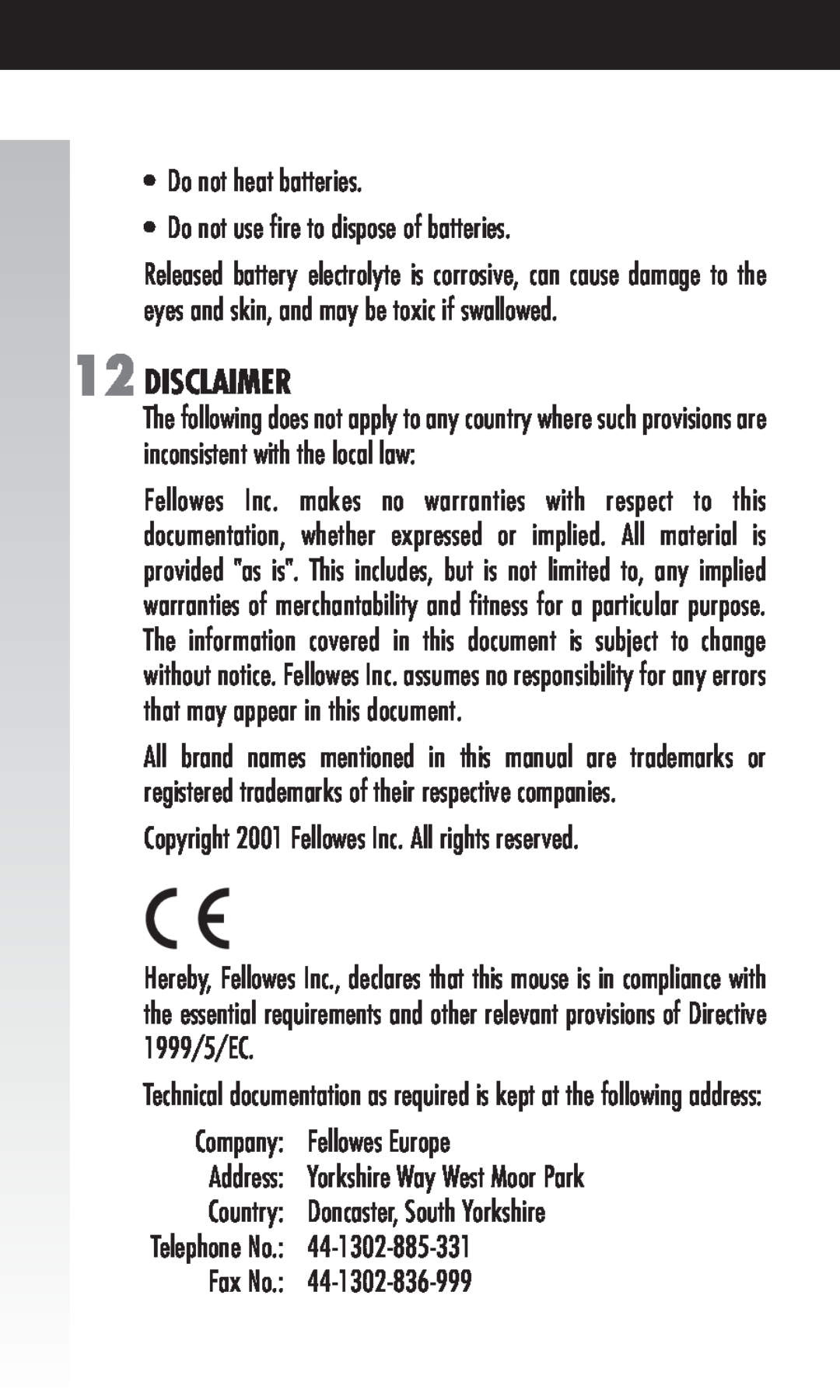 Fellowes Cordless Disclaimer, Do not heat batteries Do not use fire to dispose of batteries, Fellowes Europe, Address 
