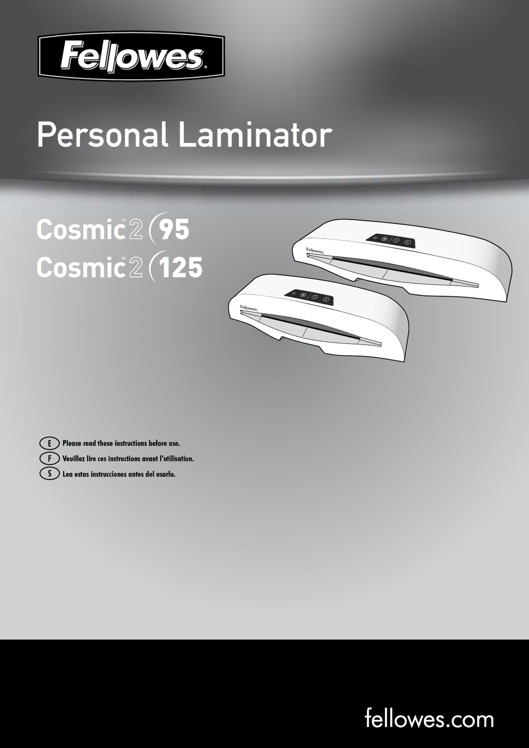 Fellowes Cosmic2 125, Cosmic2 95 manual Personal Laminator 