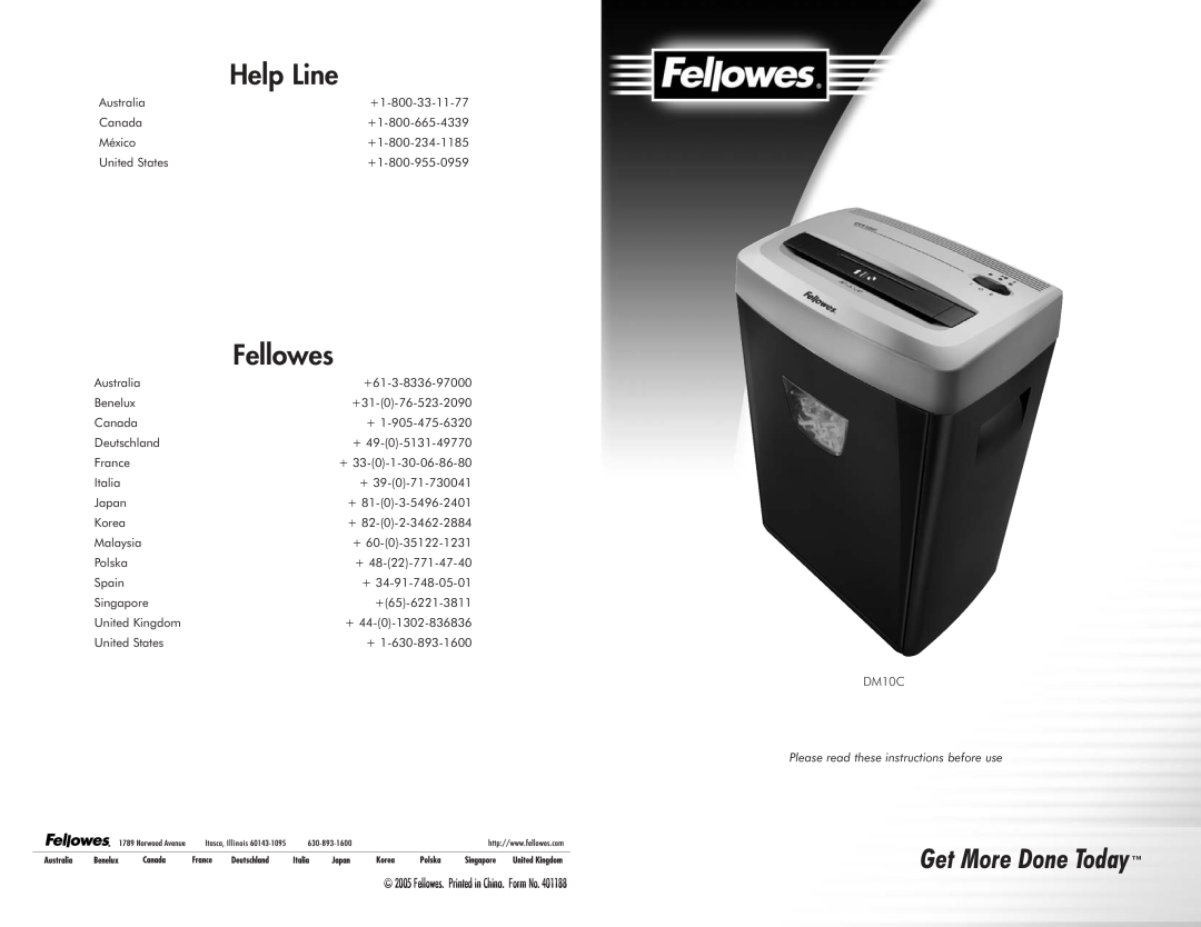 Fellowes DM10C manual Please read these instructions before use, Get More Done Today, Help Line, Fellowes 
