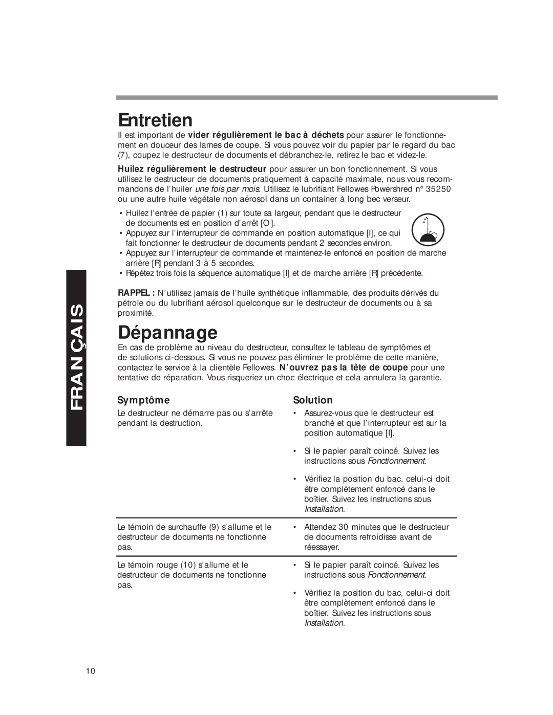 Fellowes DM8C manual Entretien, Dépannage, Symptôme Solution, Installation 