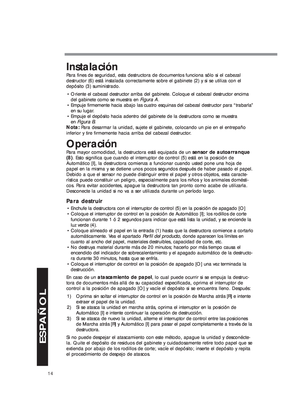Fellowes DM8C manual Instalación, Operación, Para destruir, Español 