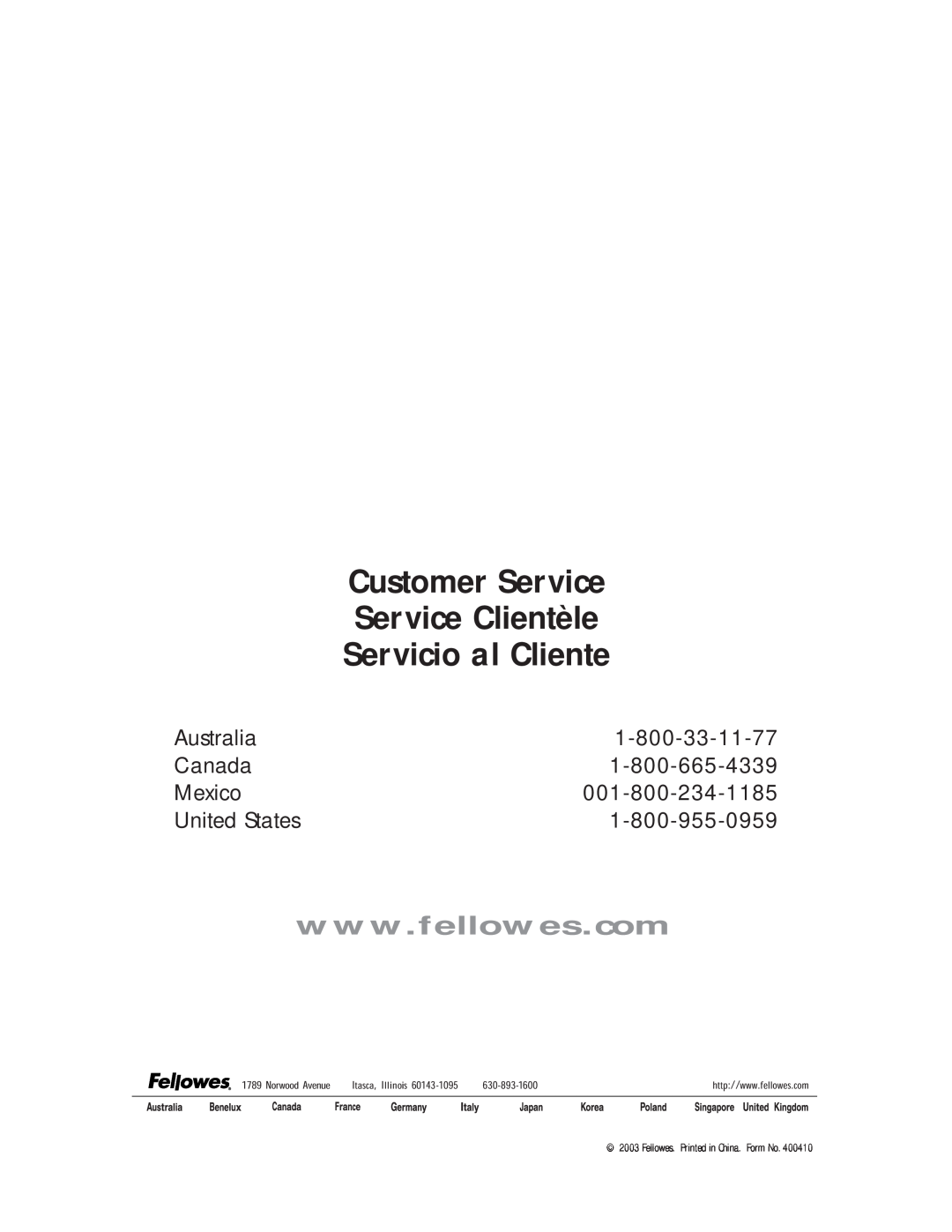 Fellowes DM8C manual Customer Service, Service Clientèle, Servicio al Cliente, Australia, 1-800-33-11-77, Canada, Mexico 