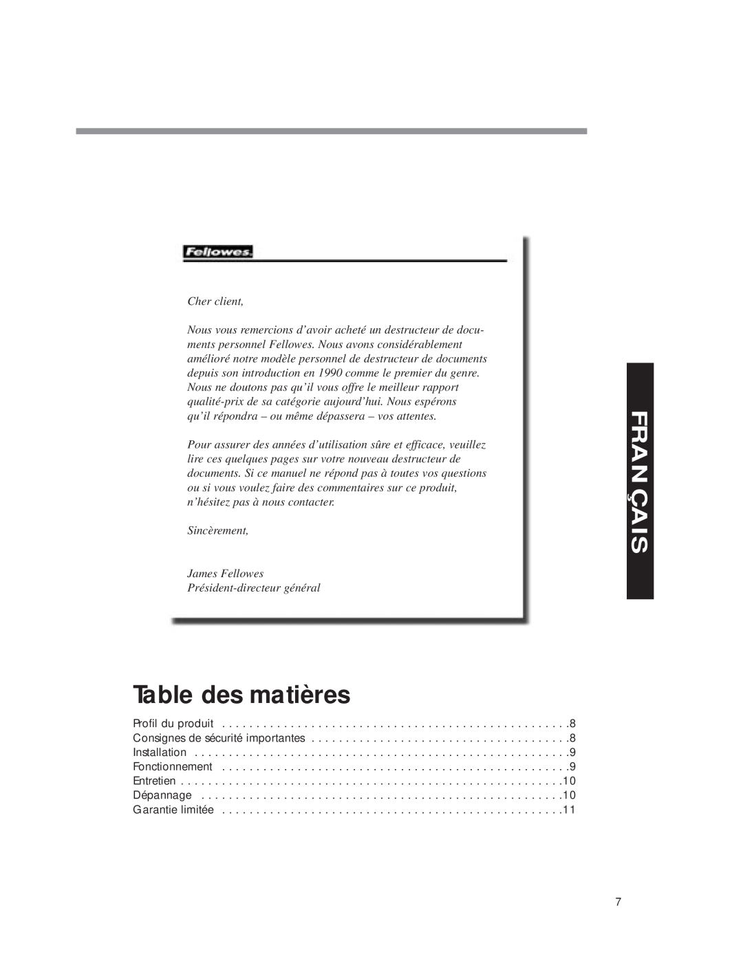 Fellowes DM8C manual Table des matières, Français, Cher client, Sincèrement James Fellowes Président-directeur général 