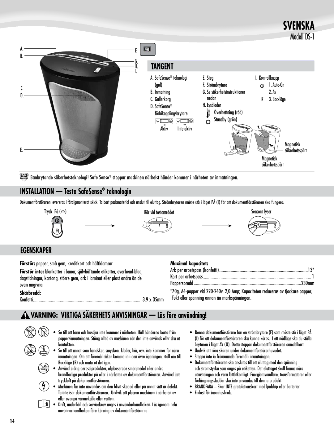 Fellowes DS-1 manual Svenska, Tangent, Installation Testa SafeSense teknologin, Egenskaper 