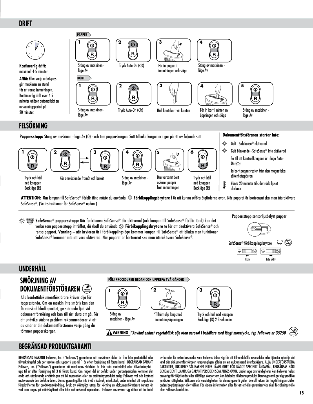 Fellowes DS-1 manual Drift, Felsökning, Underhåll, Begränsad Produktgaranti 