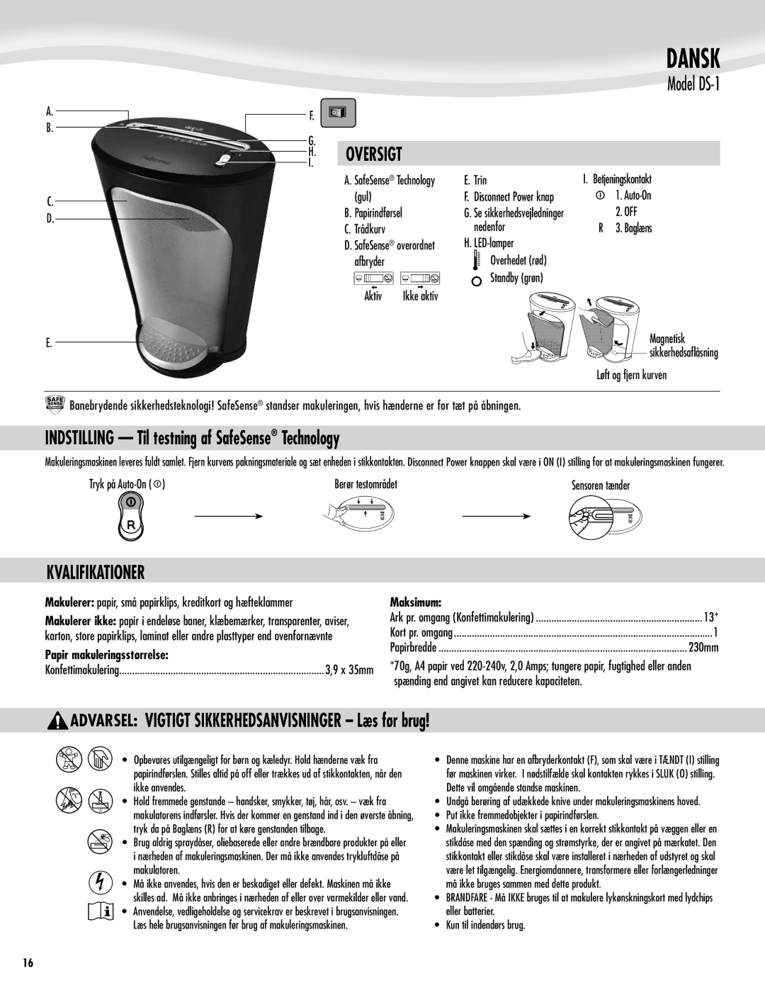 Fellowes DS-1 manual Dansk, Indstilling Til testning af SafeSense Technology, Kvalifikationer, Papir makuleringsstørrelse 