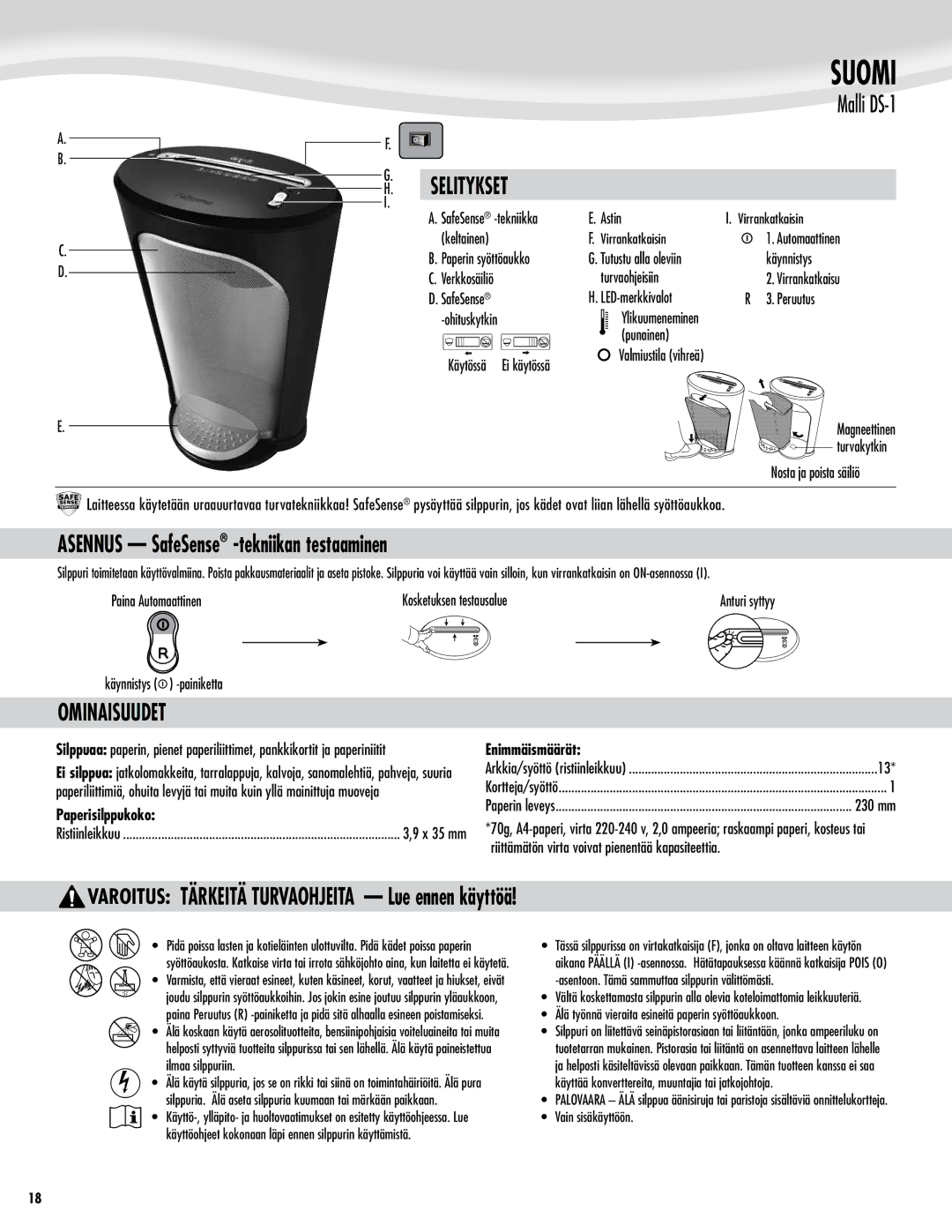 Fellowes DS-1 manual Suomi, Selitykset, Asennus SafeSense -tekniikan testaaminen, Ominaisuudet 