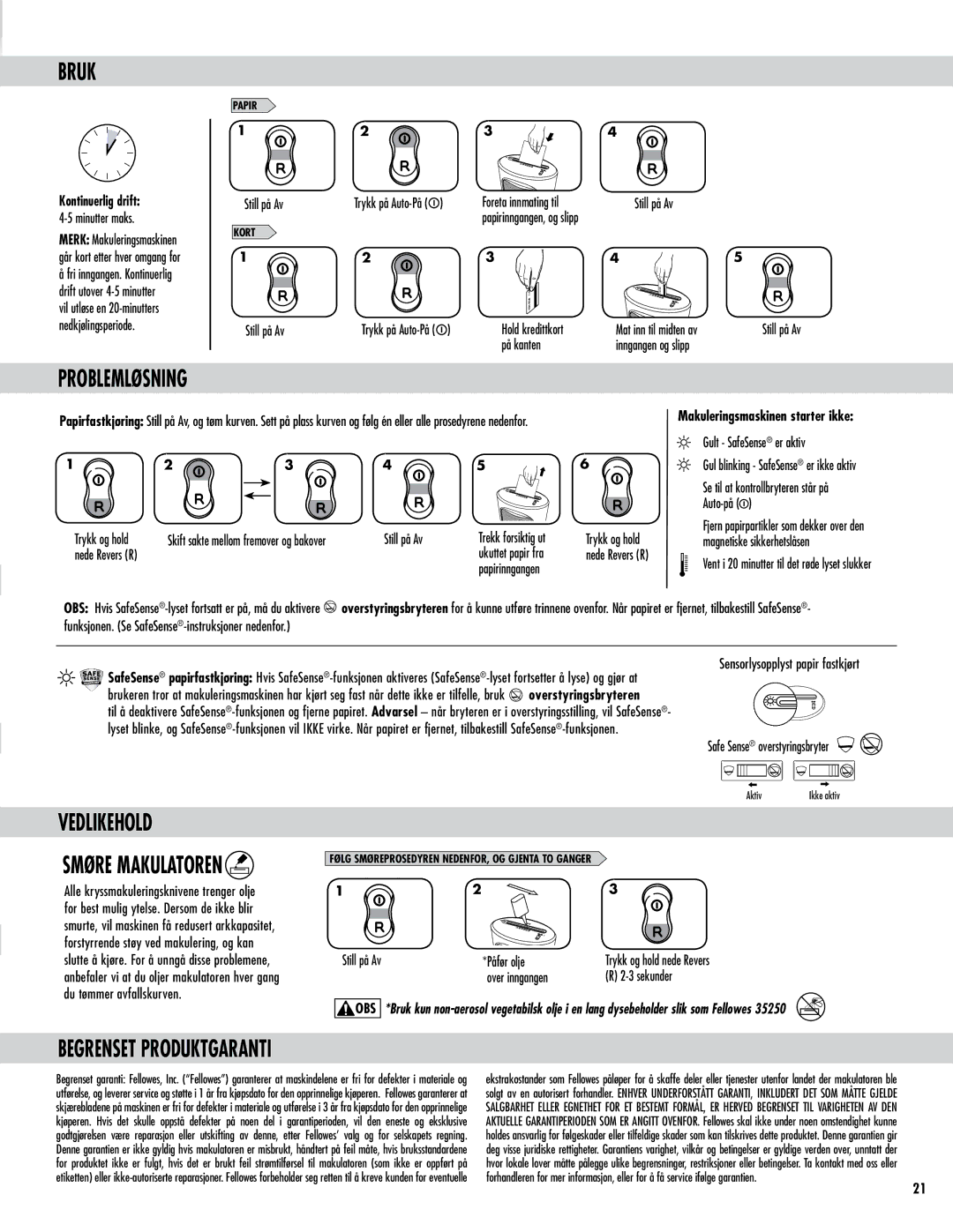 Fellowes DS-1 manual Bruk, Problemløsning, Vedlikehold, Begrenset Produktgaranti, Smøre Makulatoren 