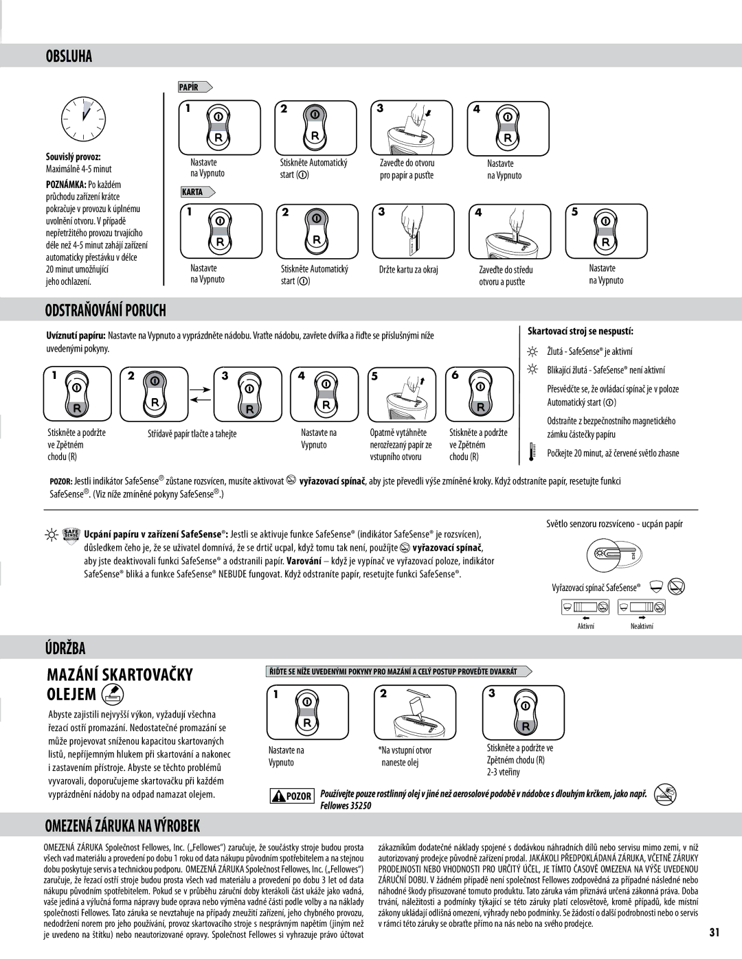 Fellowes DS-1 manual Obsluha, Odstraňování Poruch, Údržba, Omezená Záruka NA Výrobek 