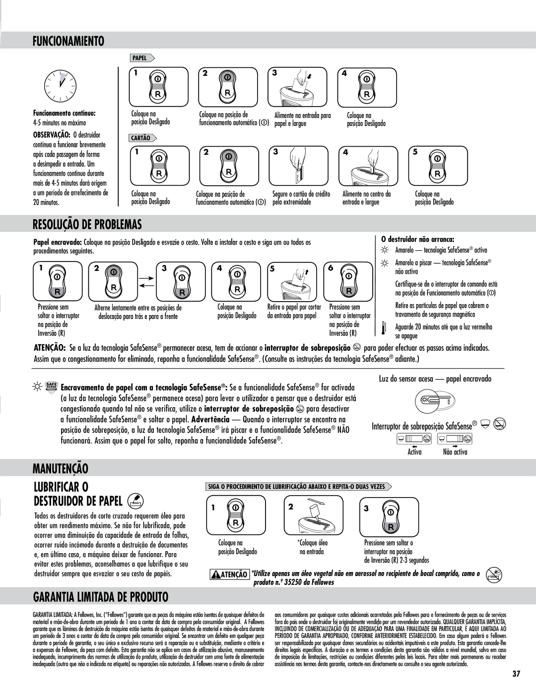 Fellowes DS-1 manual Resolução DE Problemas, Manutenção Lubrificar O Destruidor DE Papel, Garantia Limitada DE Produto 