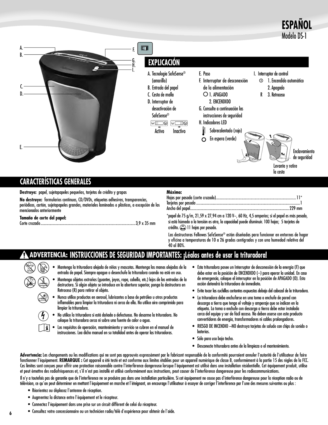 Fellowes DS-1 manual Características Generales, Apagado, Encendido, Tamaño de corte del papel, Máximo 