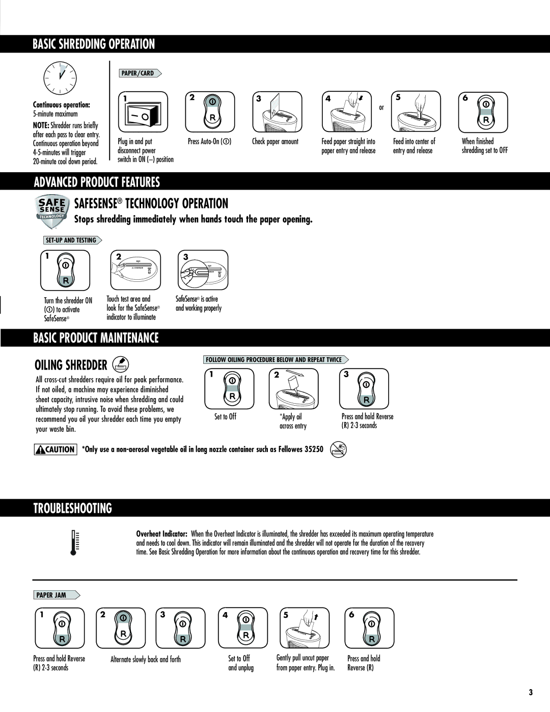 Fellowes DS-1 manual Basic Shredding Operation, Advanced Product Features, Safesense Technology Operation, Oiling Shredder 