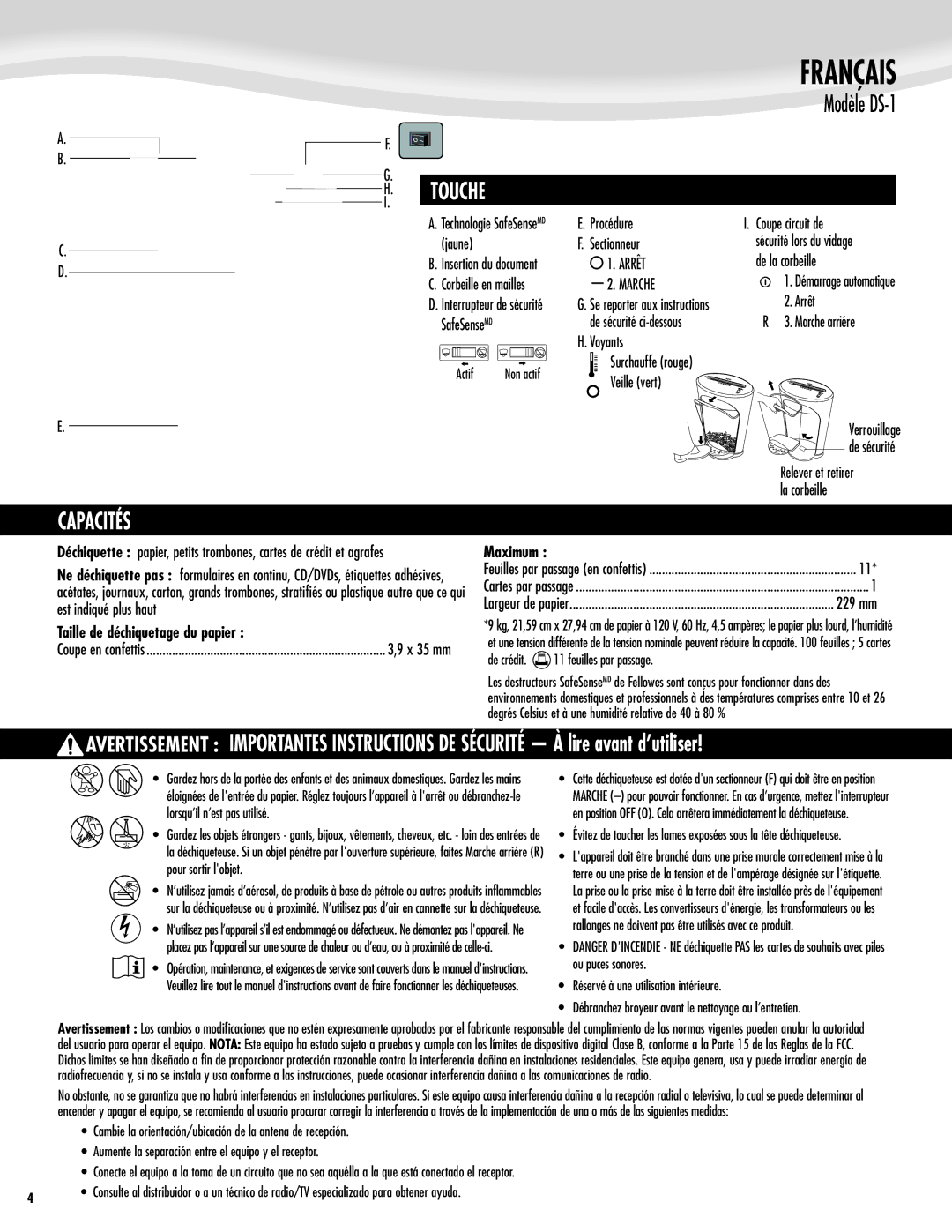 Fellowes DS-1 manual Capacités, Arrêt, Marche, Actif, De crédit feuilles par passage 