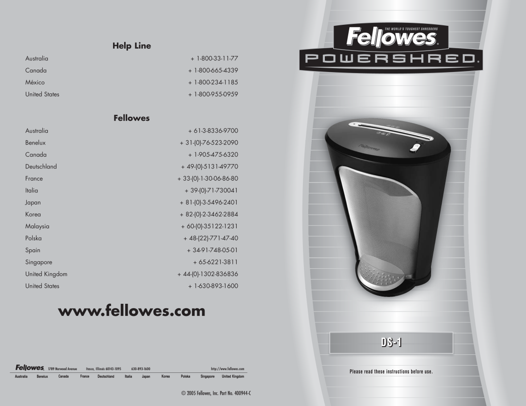 Fellowes DS-1 manual Help Line, Fellowes, Inc. Part No. 400944-C 