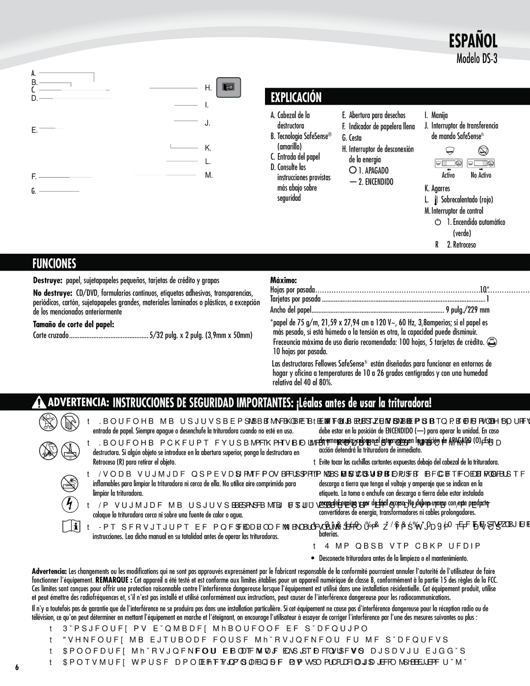 Fellowes manual Modelo DS-3, Funciones, Tamaño de corte del papel Ê, Máximo Ê 