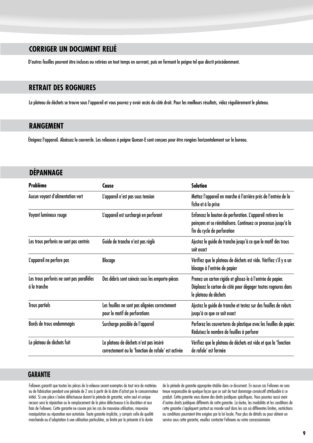 Fellowes e500 manual Corriger UN Document Relié, Retrait DES Rognures, Rangement, Dépannage, Garantie 