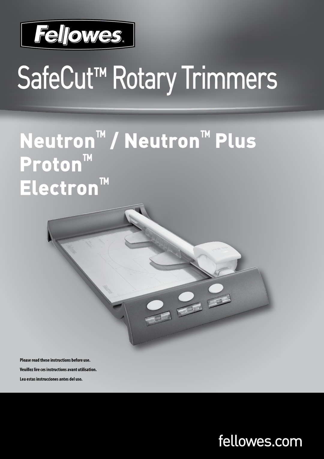 Fellowes Proton 120, Electron 120, Proton 180, Electron 180 manual SafeCut Rotary Trimmers 