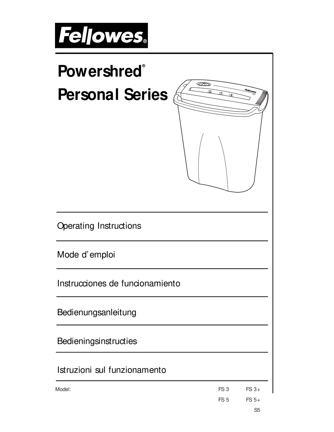 Fellowes FS 5+ S5, FS 3+ FS 5 manual Powershred Personal Series 