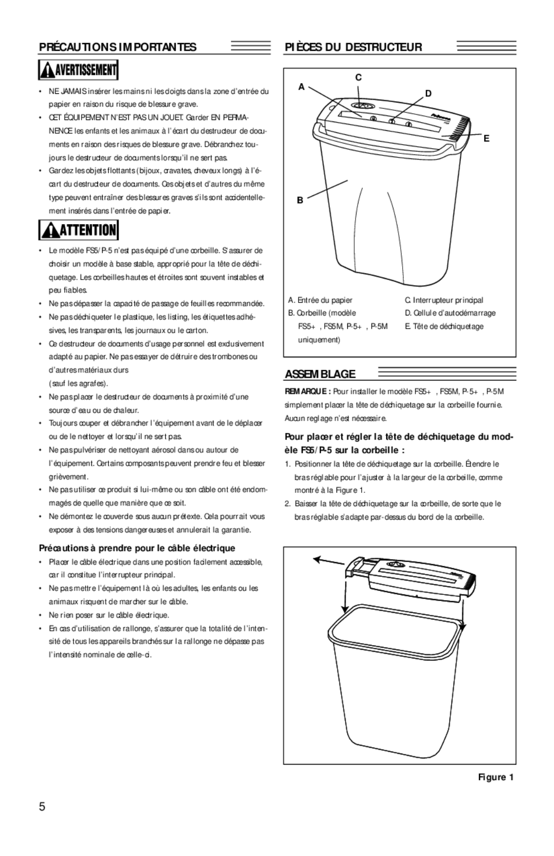 Fellowes GS5M, FS5M, P-5+, P-5M manual Précautions Importantes, Pièces DU Destructeur, Assemblage 