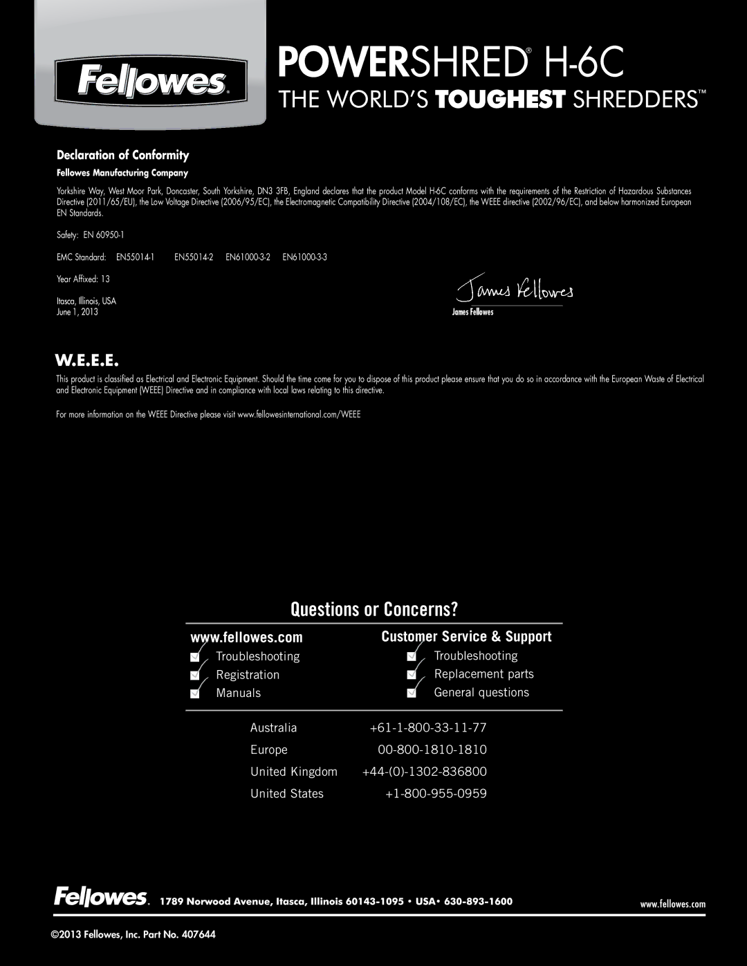 Fellowes H-6C manual Questions or Concerns? 