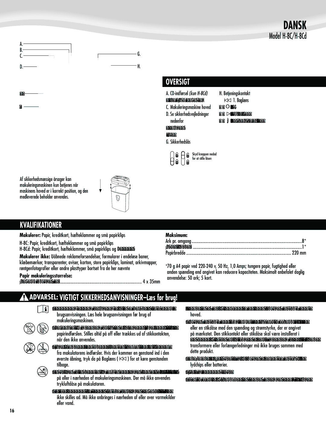 Fellowes H-8C/H-8Cd manual Dansk, Oversigt, Kvalifikationer, Papir makuleringsstørrelse, Maksimum 