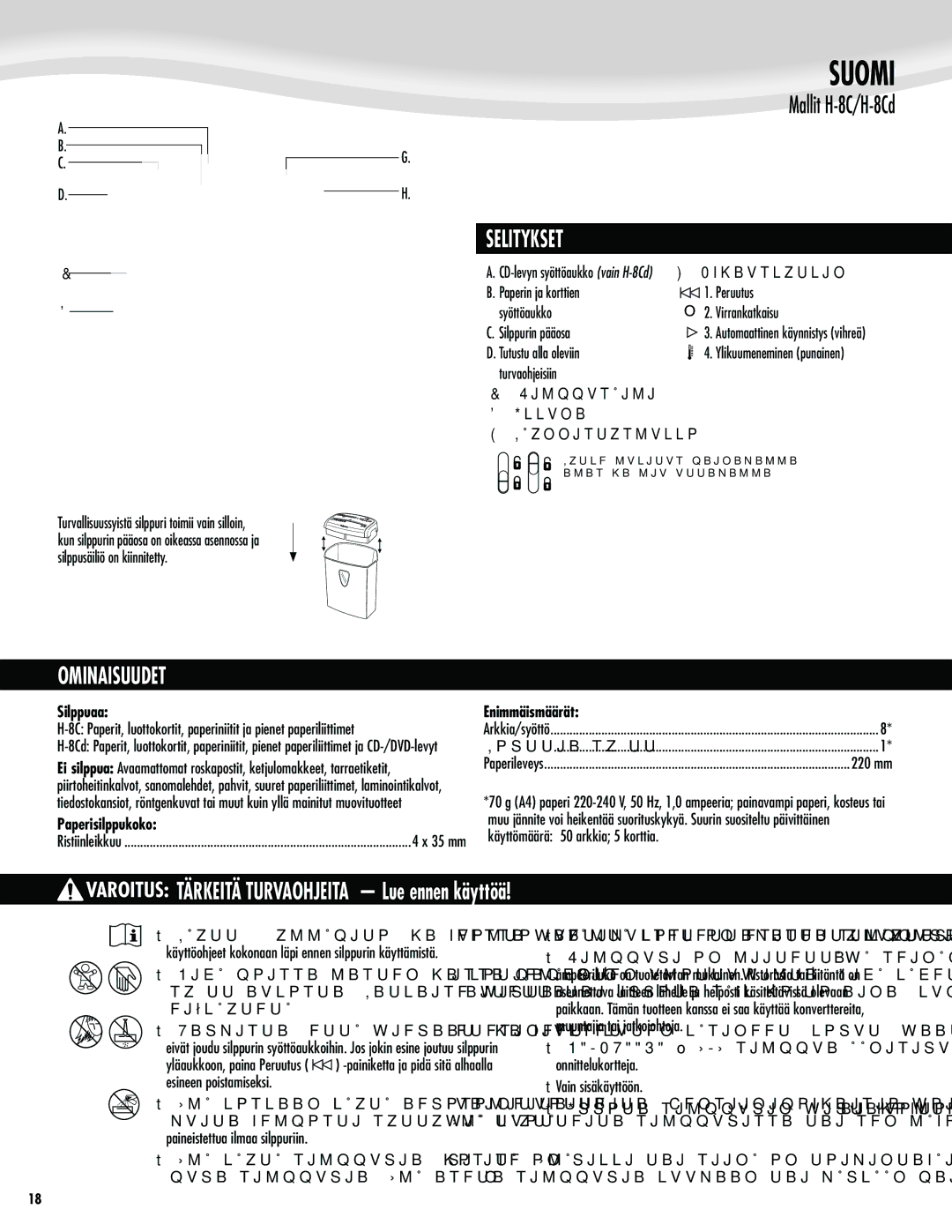 Fellowes H-8C/H-8Cd manual Suomi, Selitykset, Ominaisuudet 